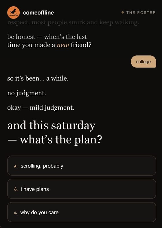 Poster page continues — so it's been a while. no judgment. and this saturday, what's the plan?